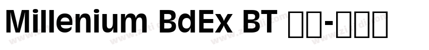 Millenium BdEx BT 常规字体转换